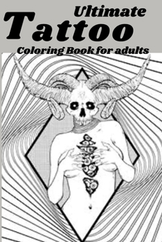 Paperback Ultimate Tattoo Coloring Book for adults [Large Print] Book