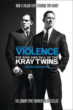 Paperback The Profession of Violence: The Rise and Fall of the Kray Twins Book