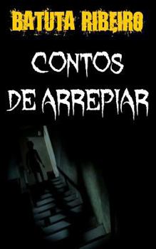 Paperback Contos de arrepiar [Portuguese] Book