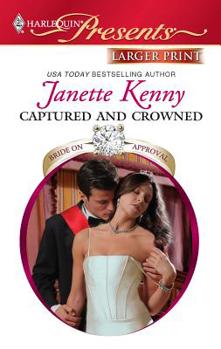 Mass Market Paperback Captured and Crowned [Large Print] Book