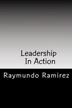 Paperback Leadership In Action: Know The Secrets of the Good Leader Book