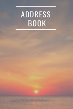 Telephone Pocket Address Book: Sunset at the Sea Cover Tabbed in Alphabetical Order, Perfect for Keeping Track of Addresses, Email, Mobile, Work & ... Social Media and Notes (Mini Address Books)