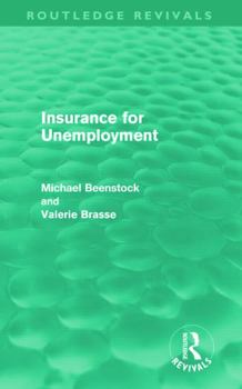 Hardcover Insurance for Unemployment (Routledge Revivals) Book