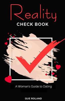 Paperback Reality Check Book: A Woman's Guide to Dating Book
