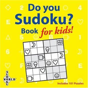Paperback Do You Sudoku?: Book for Kids! Book