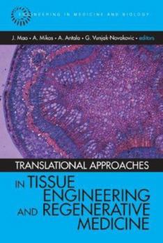 Hardcover Translational Approaches in Tissue Engineering and Regenerative Medicine [With CDROM] Book
