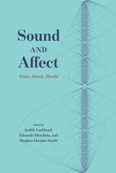 Hardcover Sound and Affect: Voice, Music, World Book