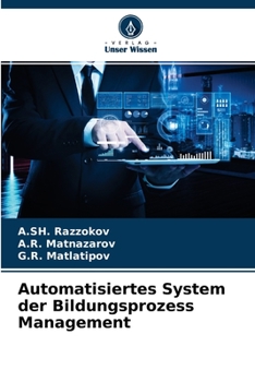 Paperback Automatisiertes System der Bildungsprozess Management [German] Book