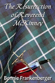 Paperback The Resurrection of Reverend McKinney Book