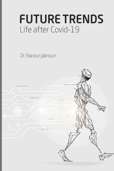 Paperback Future Trends: Life after Covid-19 Book