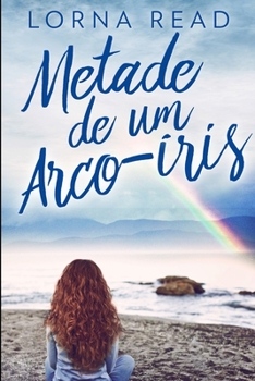 Paperback Metade de um Arco-?ris [Portuguese] Book