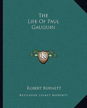 The Life of Paul Gauguin