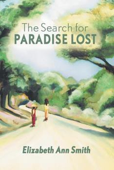 Paperback The Search for Paradise Lost Book