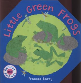 Hardcover Little Green Frogs. Frances Barry Book