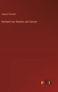 Hardcover Gerhard van Swieten als Censor [German] Book