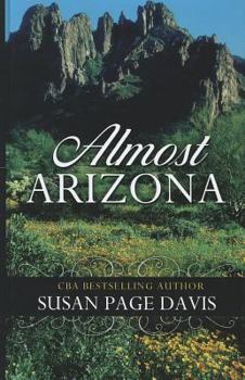 Hardcover Almost Arizona [Large Print] Book