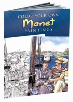 Paperback Color Your Own Manet Paintings Book