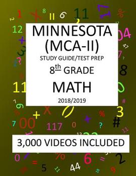 Paperback 8th Grade MINNESOTA MCA-II, 2019 MATH, Test Prep: 8th Grade MINNESOTA COMPREHENSIVE ASSESSMENT TEST 2019 MATH Test Prep/Study Guide Book