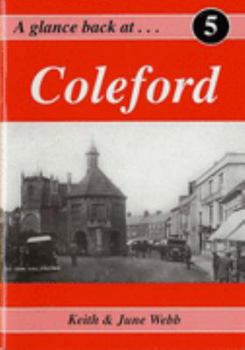 Paperback A Glance Back at Coleford Book