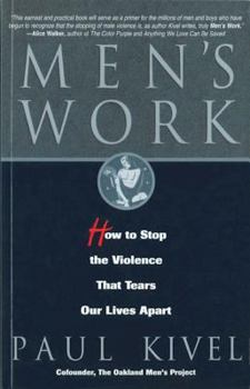 Paperback Men's Work: How to Stop the Violence That Tears Our Lives Apart Book