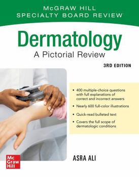 McGraw Hill Specialty Board Review Dermatology: A Pictorial Review, Fourth Edition