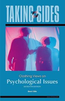 Paperback Taking Sides: Clashing Views on Psychological Issues Book