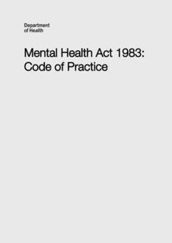 Paperback Mental Health Act 1983 Code of Practice Book