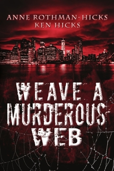 Weave a Murderous Web - Book  of the Jane Larson Novels