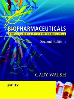 Paperback Biopharmaceuticals: Biochemistry and Biotechnology Book