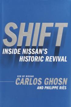 Hardcover Shift: Inside Nissan's Historic Revival Book