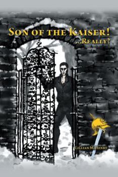 Paperback Son of the Kaiser ! ...Really? Book