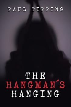 Paperback The Hangman's Hanging Book