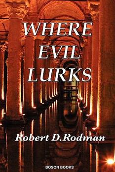 Paperback Where Evil Lurks Book
