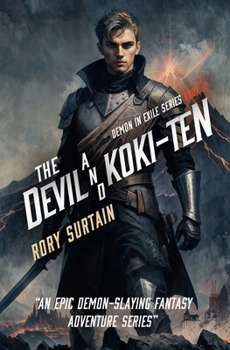 The Devil and Koki-Ten: Demon in Exile - Book #7 of the Demon in Exile