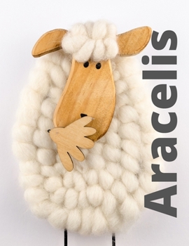 Aracelis: Checkered Notebook with Name for Girls and Women, XL 8.5"x 11", 120 Pages, Paperback.