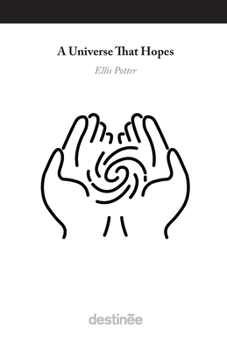 Paperback A Universe That Hopes Book