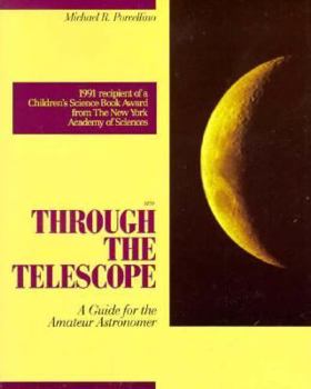 Paperback Through the Telescope: A Guide for the Amateur Astronomer Book