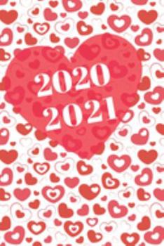 Cute Rose Red & Pink Hearts Romance Lovers    25  Month Weekly Planner Dated Calendar for Women & Girls: 2 years plus December To-Do Lists,Tasks, ... & Dec.2019, 25 months Weekly Planner Book)