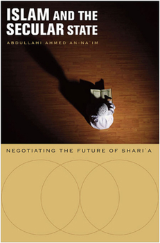 Paperback Islam and the Secular State: Negotiating the Future of Shari`a Book