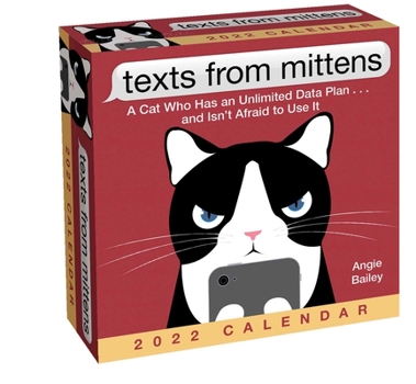 Calendar Texts from Mittens the Cat 2022 Day-To-Day Calendar Book