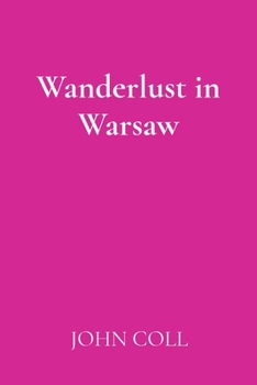 Paperback Wanderlust in Warsaw Book