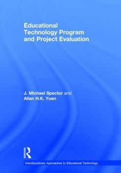 Hardcover Educational Technology Program and Project Evaluation Book