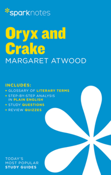 Paperback Oryx and Crake Sparknotes Literature Guide Book