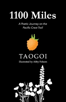 Paperback 1,100 Miles: A Poetic Journey on the Pacific Crest Trail Book