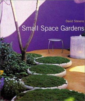 Hardcover Small Space Gardens Book