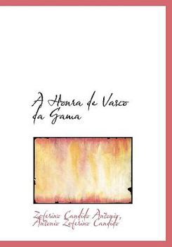 A Honra de Vasco Da Gam