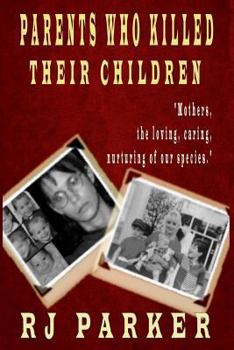 Paperback Parents Who Killed Their Children: Filicide (Large Print) [Large Print] Book