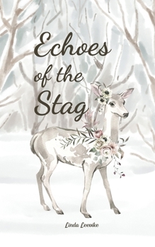 Paperback Echoes of the Stag Book