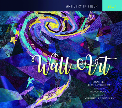 Hardcover Artistry in Fiber, Vol. 1: Wall Art Book