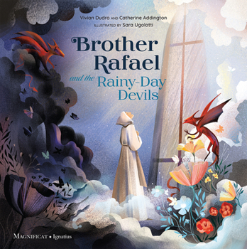 Hardcover Brother Rafael and the Rainy-Day Devils Book